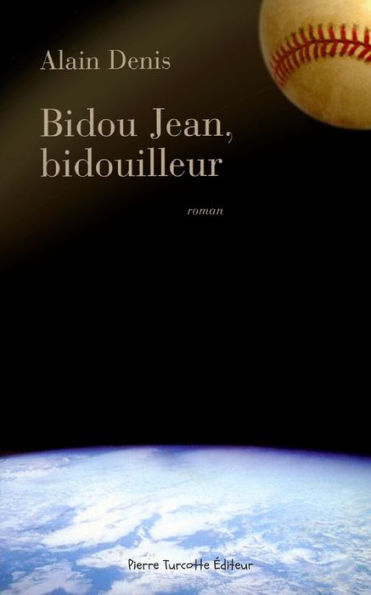 Bidou Jean, Bidouilleur (French Edition) - 9782925219699