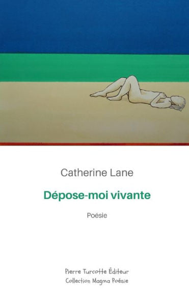 Depose-Moi Vivante (French Edition) - 9782925219828