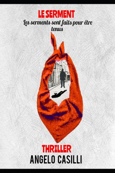 Le Serment (French Edition)