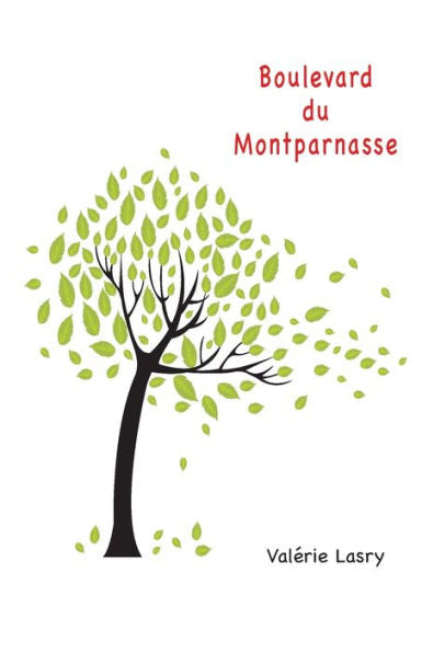 Boulevard Du Montparnasse (French Edition)