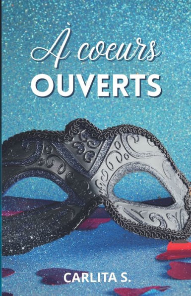 À CCEurs Ouverts (French Edition)