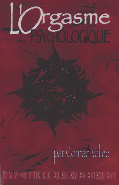 L'Orgasme Psychologique (French Edition)