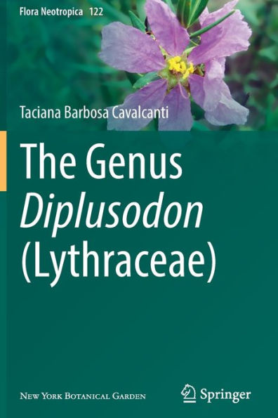 The Genus Diplusodon (Lythraceae) (Flora Neotropica, 122) - 9783030658779