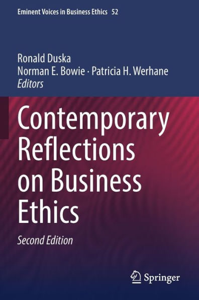 Contemporary Reflections On Business Ethics (Issues In Business Ethics, 52) - 9783030739300