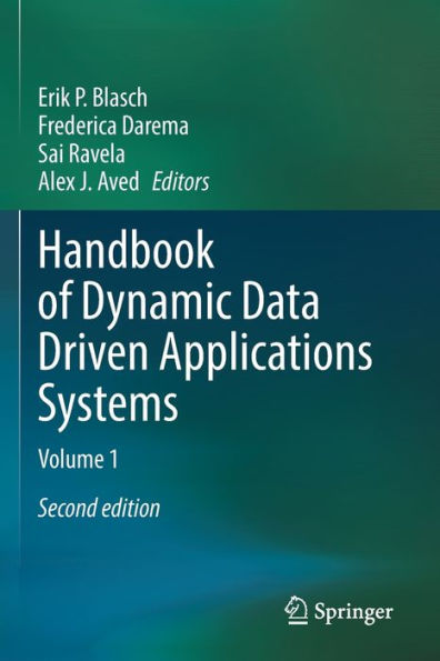 Handbook Of Dynamic Data Driven Applications Systems: Volume 1 - 9783030745707