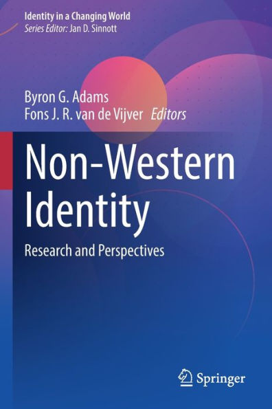 Non-Western Identity: Research And Perspectives (Identity In A Changing World) - 9783030772444