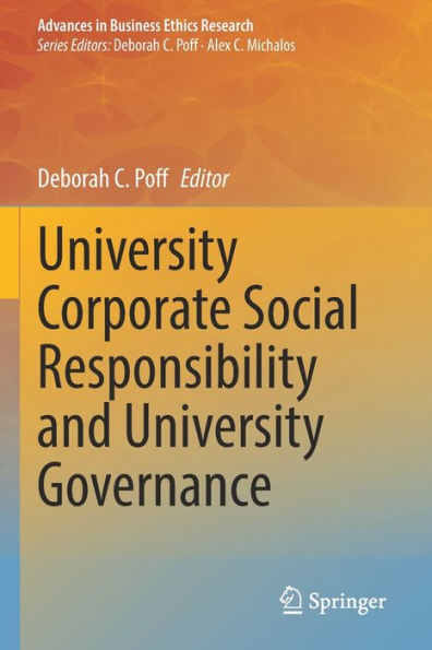University Corporate Social Responsibility And University Governance (Advances In Business Ethics Research, 8) - 9783030775346