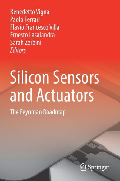 Silicon Sensors And Actuators: The Feynman Roadmap - 9783030801373
