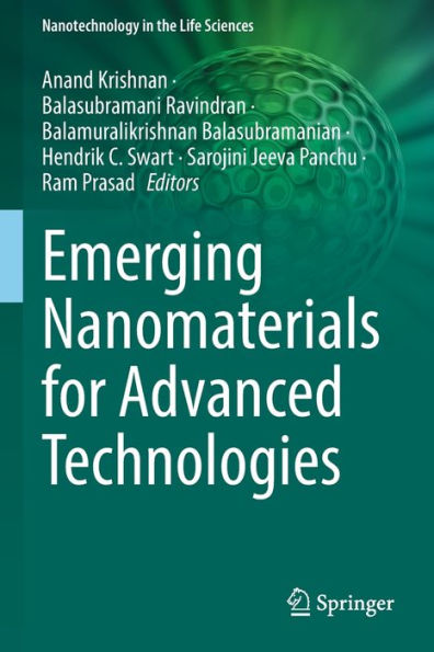Emerging Nanomaterials For Advanced Technologies (Nanotechnology In The Life Sciences) - 9783030803735