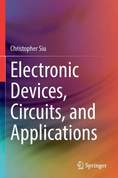 Electronic Devices, Circuits, And Applications - 9783030805401