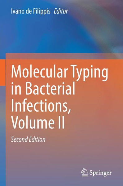 Molecular Typing In Bacterial Infections, Volume Ii - 9783030832193