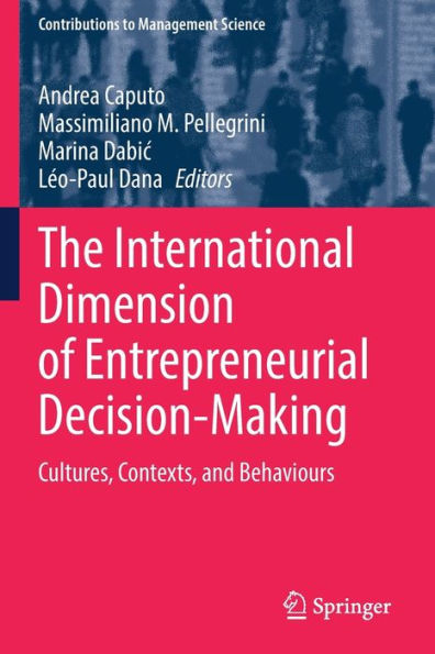 La dimensión internacional de la toma de decisiones empresariales: culturas, contextos y comportamientos (contribuciones a la ciencia de la gestión)