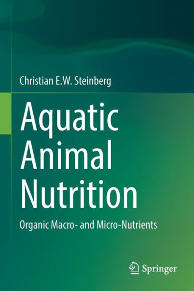 Aquatic Animal Nutrition: Organic Macro- And Micro-Nutrients