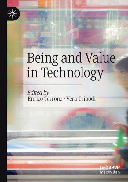 Being And Value In Technology - 9783030887957