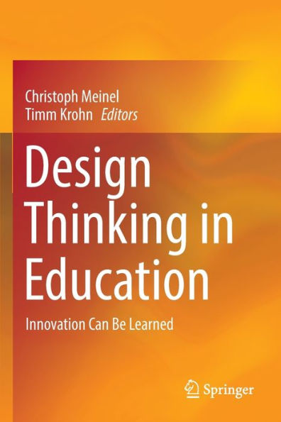 Design Thinking In Education: Innovation Can Be Learned - 9783030891152