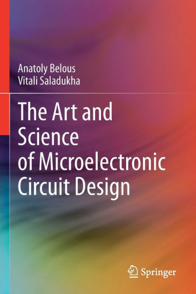 The Art And Science Of Microelectronic Circuit Design - 9783030898564