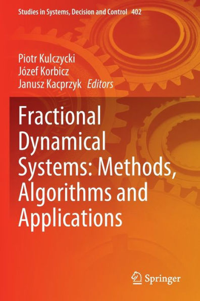 Fractional Dynamical Systems: Methods, Algorithms And Applications
