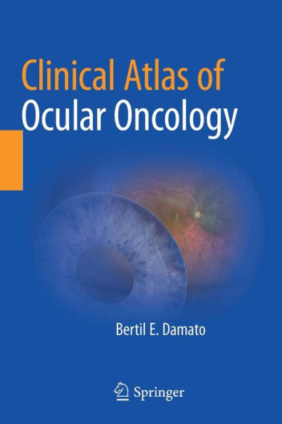 Clinical Atlas Of Ocular Oncology - 9783030901295