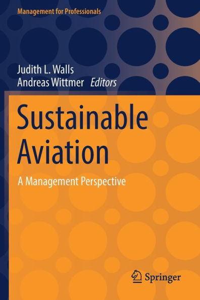 Sustainable Aviation: A Management Perspective (Management For Professionals) - 9783030908973