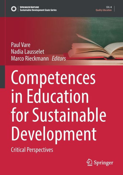 Competences In Education For Sustainable Development: Critical Perspectives (Sustainable Development Goals Series) - 9783030910570