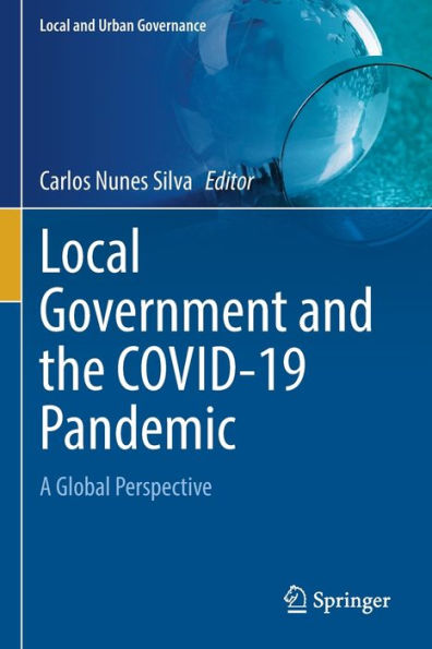 Local Government And The Covid-19 Pandemic: A Global Perspective (Local And Urban Governance) - 9783030911140