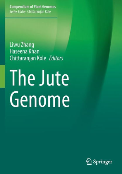 The Jute Genome (Compendium Of Plant Genomes) - 9783030911652