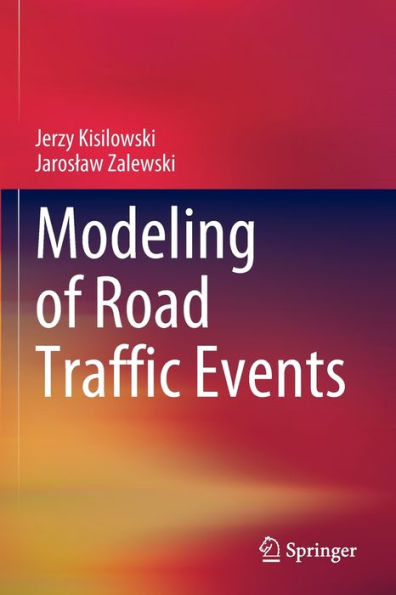 Modeling Of Road Traffic Events - 9783030914004