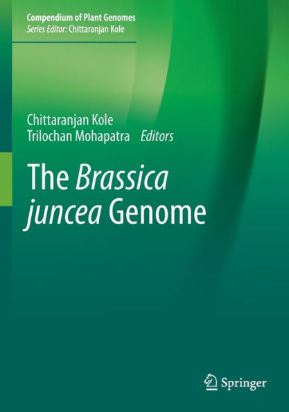 The Brassica Juncea Genome (Compendium Of Plant Genomes) - 9783030915094