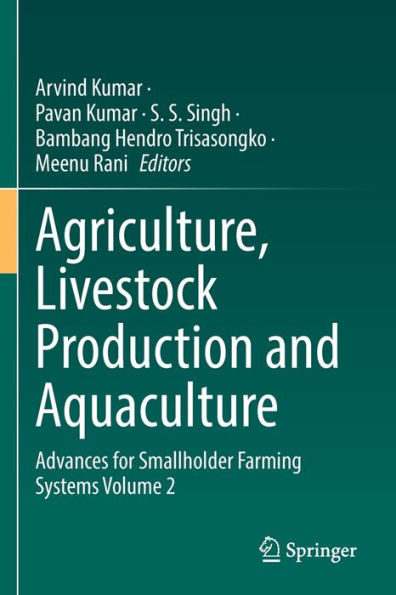 Agriculture, Livestock Production And Aquaculture: Advances For Smallholder Farming Systems Volume 2 - 9783030932640