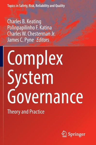 Gobernanza de sistemas complejos: teoría y práctica (temas de seguridad, riesgo, confiabilidad y calidad, 40)