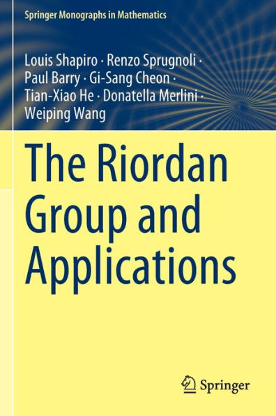 The Riordan Group And Applications (Springer Monographs In Mathematics) - 9783030941536