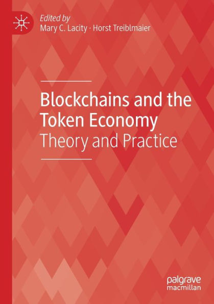 Blockchains And The Token Economy: Theory And Practice (Technology, Work And Globalization) - 9783030951108