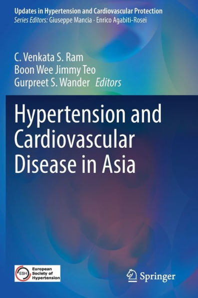 Hypertension And Cardiovascular Disease In Asia (Updates In Hypertension And Cardiovascular Protection) - 9783030957360