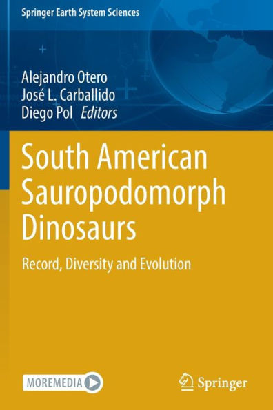 South American Sauropodomorph Dinosaurs: Record, Diversity And Evolution (Springer Earth System Sciences) - 9783030959616