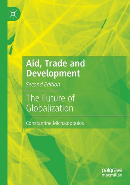 Aid, Trade And Development: The Future Of Globalization - 9783030960384