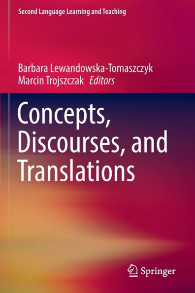 Concepts, Discourses, And Translations (Second Language Learning And Teaching) - 9783030961015
