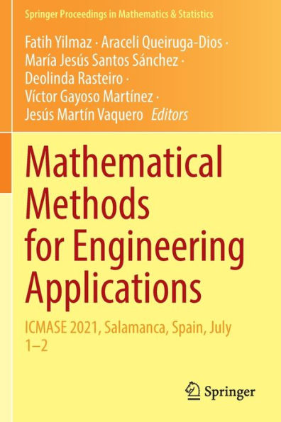 Mathematical Methods For Engineering Applications: Icmase 2021, Salamanca, Spain, July 1-2 (Springer Proceedings In Mathematics & Statistics, 384)
