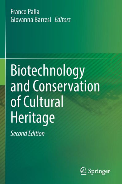 Biotechnology And Conservation Of Cultural Heritage - 9783030975876