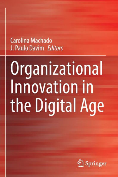 Organizational Innovation In The Digital Age - 9783030981853