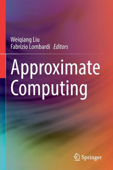 Approximate Computing - 9783030983499