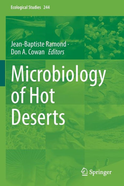 Microbiology Of Hot Deserts (Ecological Studies, 244) - 9783030984175