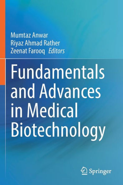 Fundamentals And Advances In Medical Biotechnology - 9783030985561