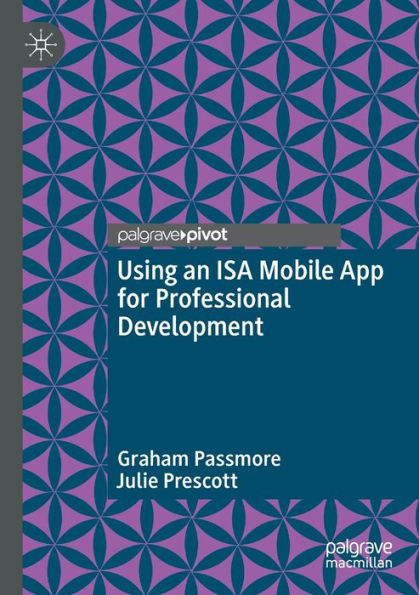 Using An Isa Mobile App For Professional Development - 9783030990732