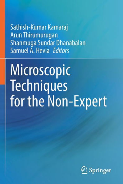Microscopic Techniques For The Non-Expert - 9783030995447