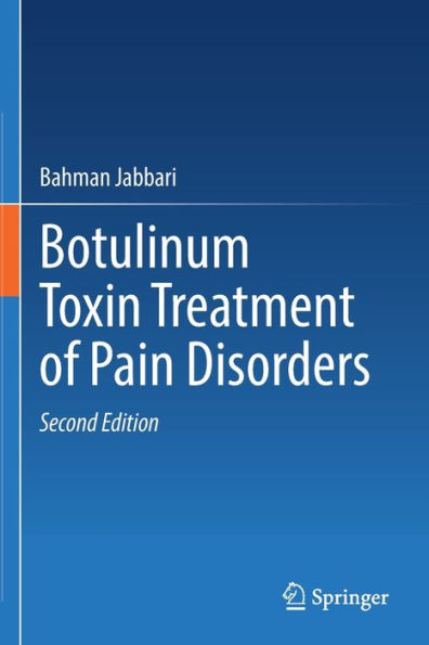 Botulinum Toxin Treatment Of Pain Disorders - 9783030996529