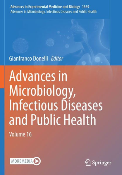 Advances In Microbiology, Infectious Diseases And Public Health: Volume 16 (Advances In Experimental Medicine And Biology, 1369) - 9783031019975