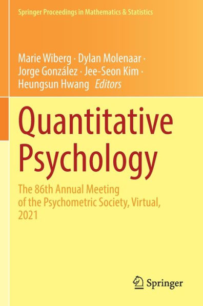 Quantitative Psychology: The 86Th Annual Meeting Of The Psychometric Society, Virtual, 2021 (Springer Proceedings In Mathematics & Statistics, 393) - 9783031045745