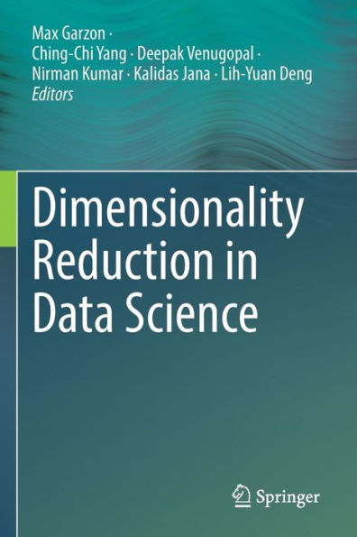 Dimensionality Reduction In Data Science - 9783031053733