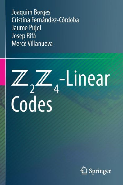 Z2Z4-Linear Codes - 9783031054433