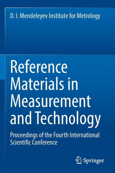 Reference Materials In Measurement And Technology: Proceedings Of The Fourth International Scientific Conference